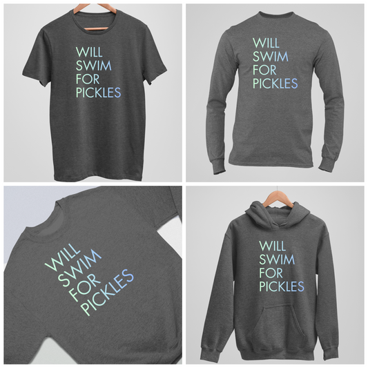 Will Swim for Pickles Minimalist - Dark Heather Tee, Long Sleeve Tee, Crewneck, or Hoodie