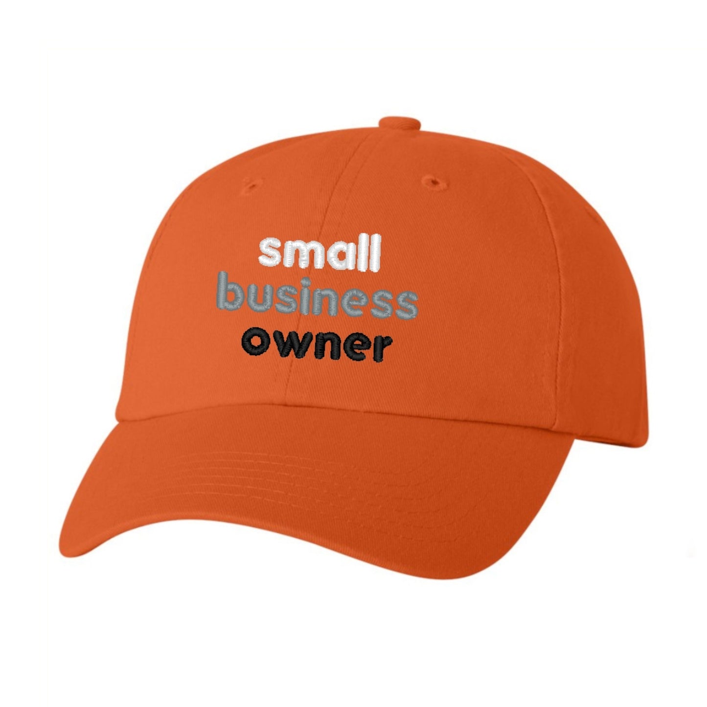 Small Business Owner - Classic Dad Hat - Several Colors